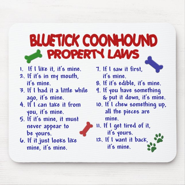 BLUETICK COONHOUND Property Laws 2 Mouse Mat (Front)