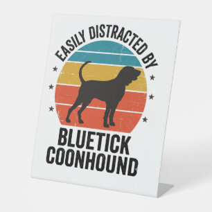 Bluetick Coonhound Vintage Dog Lover Shirt Design_ Pedestal Sign