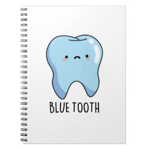 Bluetooth Funny Technical Blue Tooth Pun  Notebook