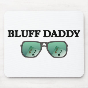 Bluff Daddy Mouse Mat