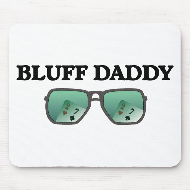 Bluff Daddy Mouse Mat (Front)