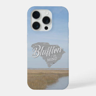 Bluffton State of Mind Lowcountry South Carolina iPhone 15 Pro Case