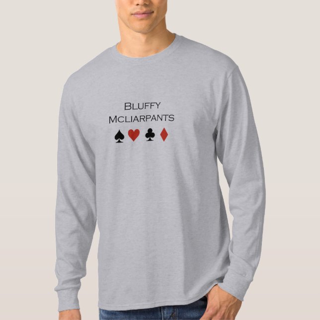 Bluffy Mcliarpants T-shirt (Front)