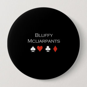 Bluffy Mcliarpants T-shirt white 10 Cm Round Badge