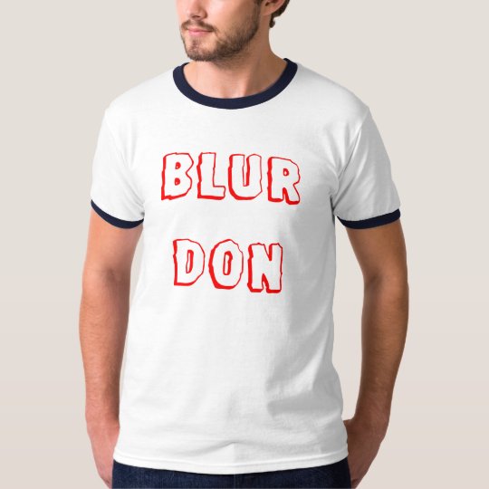Blur Don T-Shirt