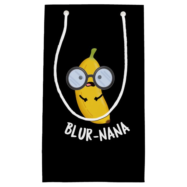 Blur-nana Funny Banana Pun Dark BG Small Gift Bag (Front)
