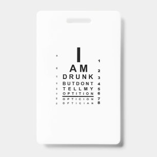 Blurry drunk eye chart ID badge