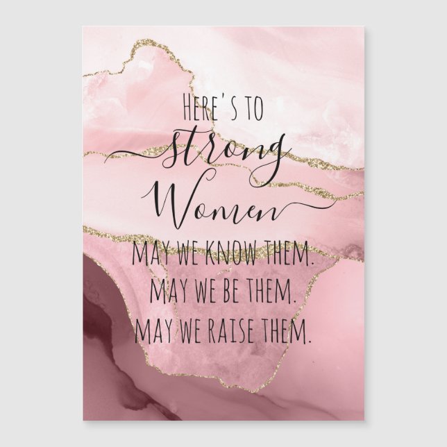Blush Agate Here's to Strong Women (Front)
