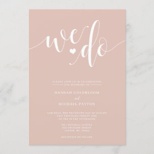 Blush Champagne We Do Wedding Invitation