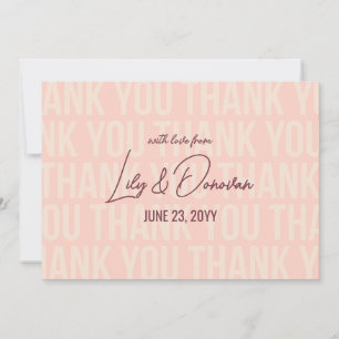 Blush & Dark Puce Modern Typograhpy Wedding Thank You Card