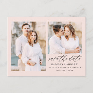 Blush Elegant Script 2 Photo Save the Date Announcement Postcard
