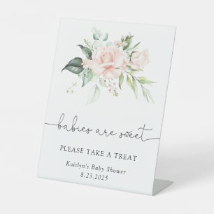 Blush Floral Babies are Sweet Please Take a Treat Pedestal Sign