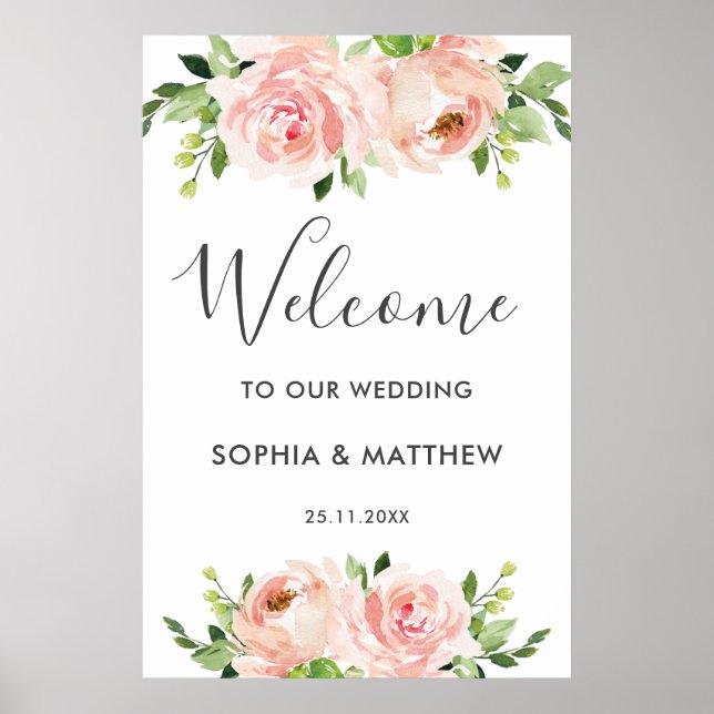 Blush Floral  Pink Flowers Wedding Welcome Sign (Front)