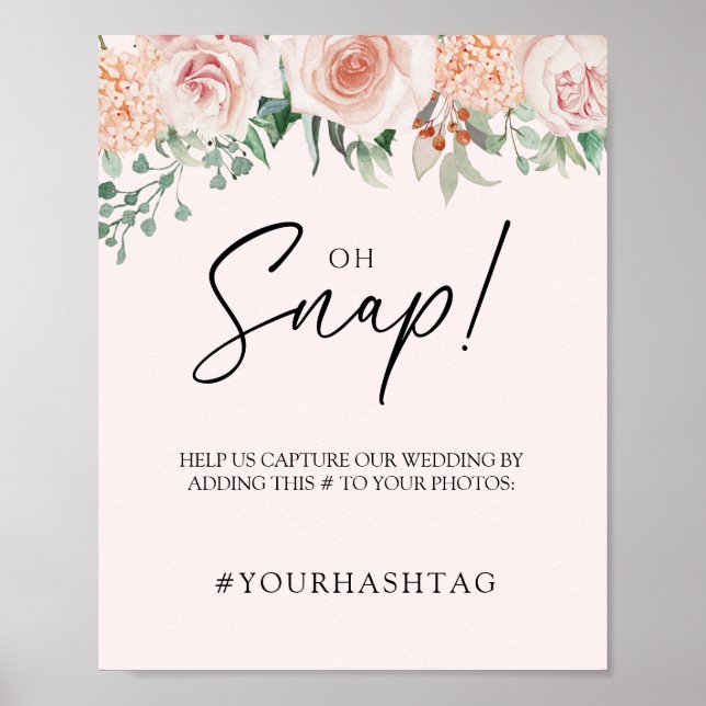 Blush Floral Pink Wedding Oh Snap Poster (Front)