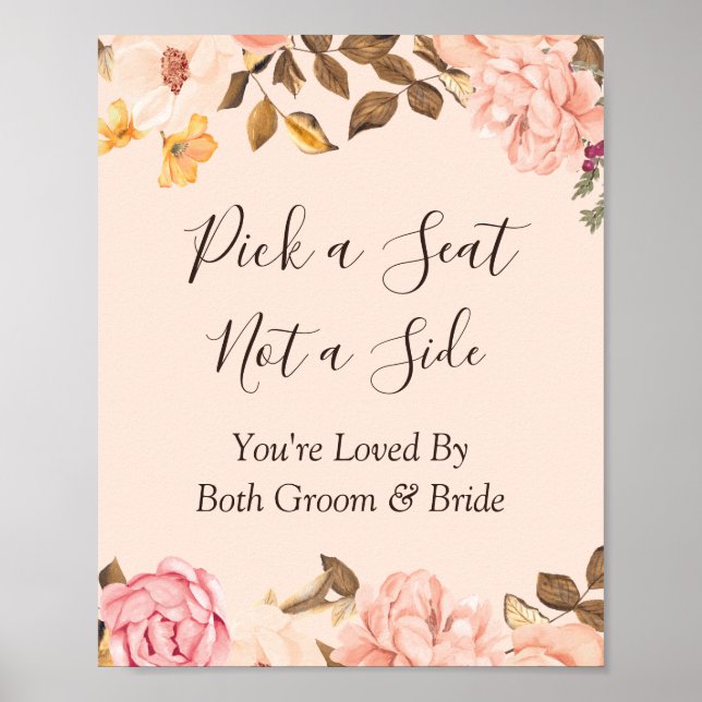 Blush Floral Wedding Ceremony Pick a Seat Sign (Front)
