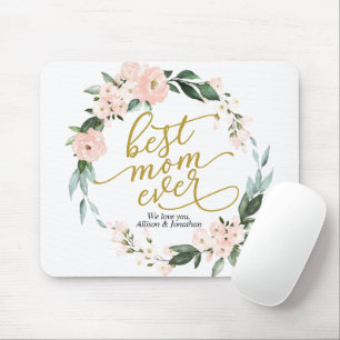 Blush Floral Wreath Best Mum Ever Mothers Day Mouse Mat