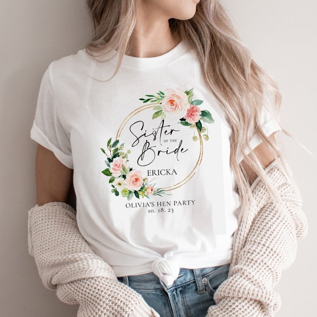 Blush Floral Wreath Sister Of The Bride T-Shirt (Creator Uploaded)