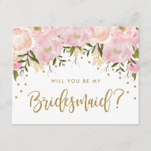 Blush Gold Floral Will You Be My Bridesmaid Invitation