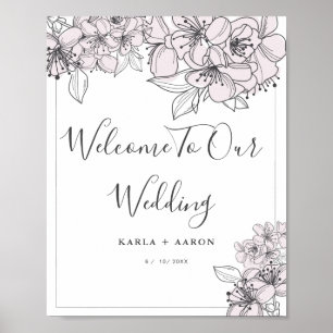 Blush Hand Drawn Flowers Welcome Wedding Poster