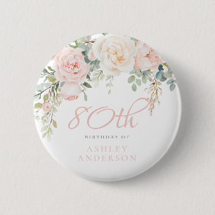 Blush & Ivory Floral 80th Birthday Party 6 Cm Round Badge