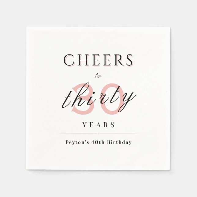 Blush modern classy cheers to 30 years birthday napkin (Front)