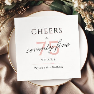 Blush modern classy cheers to 75 years birthday napkin