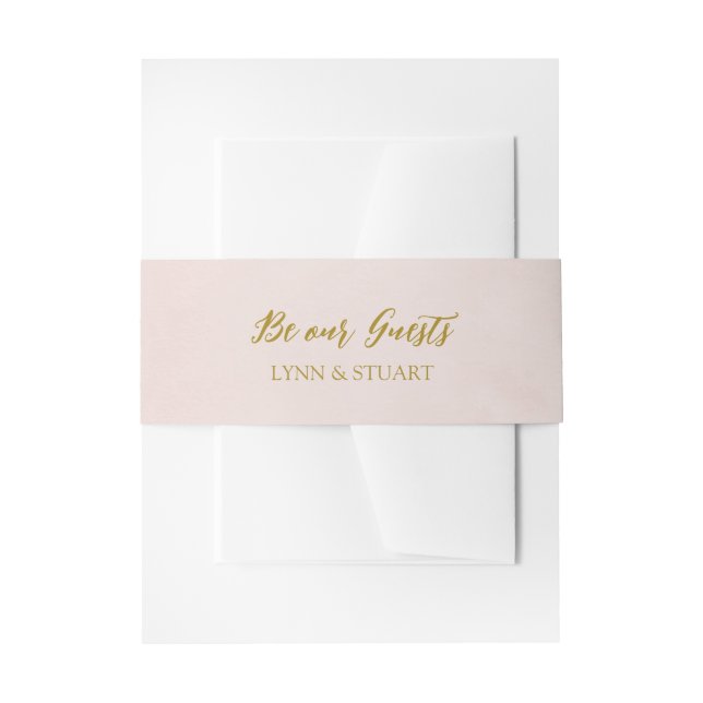 Blush Pink and Gold 'Be Our Guests' Wedding Invitation Belly Band (Front Example)