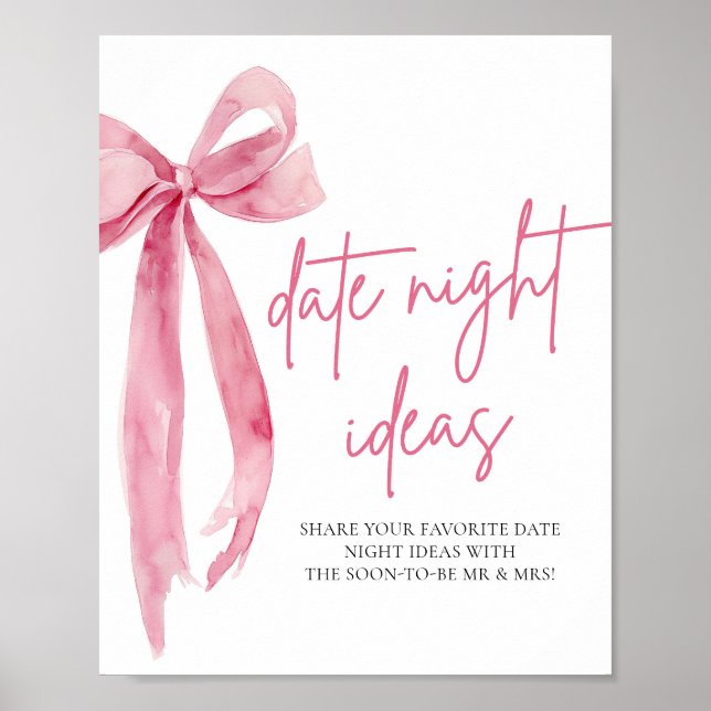 Blush Pink Bow Bridal Date Night Ideas Sign (Front)