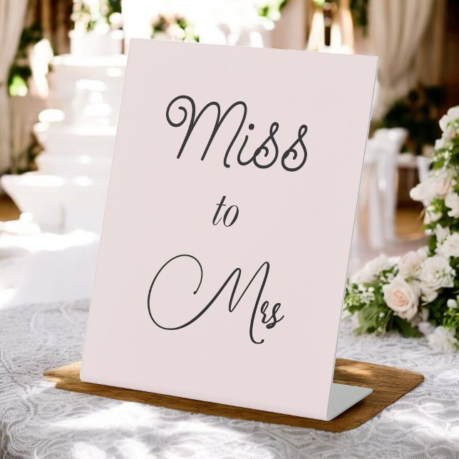 Blush Pink Bridal Shower Miss to Mrs Pedestal Sign (Creator Uploaded)