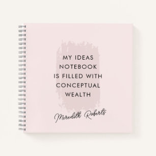 Blush Pink Brush Stroke Motivational Quote Notebook