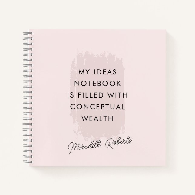 Blush Pink Brush Stroke Motivational Quote Notebook (Front)