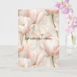 Blush Pink Cream Tulips Flowers Romantic Love Card