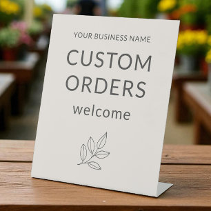 Blush Pink Custom Orders Welcome Business  Pedestal Sign
