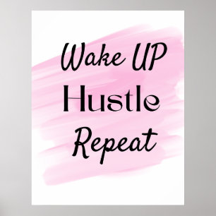Blush Pink Cute Hustle Motivational Quote  Poster