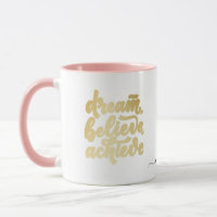 Blush Pink Dream Believe Achieve Motivational M