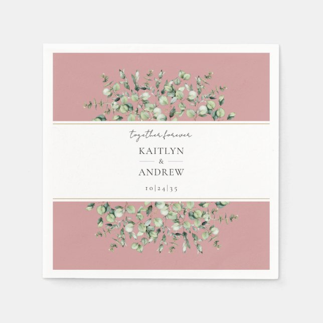 Blush Pink Eucalyptus Together Forever Wedding  Napkin (Front)