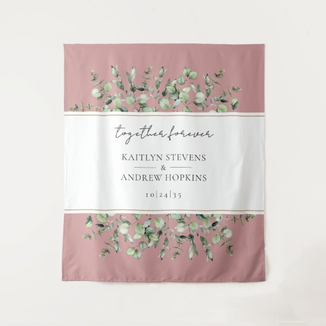 Blush Pink Eucalyptus Wedding Together Forever  Tapestry (Front)