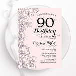 Blush Pink Floral 90th Birthday Party Invitation<br><div class="desc">Blush Pink Floral 90th Birthday Party Invitation. Minimalist modern design featuring botanical outline drawings accents and typography script font. Simple trendy invite card perfect for a stylish female bday celebration. Can be customised to any age. Printed Zazzle invitations or instant download digital printable template.</div>