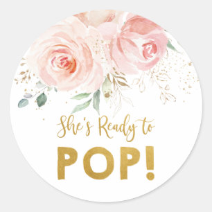 Blush Pink Floral Gold She's Ready to Pop Classic Round Sticker