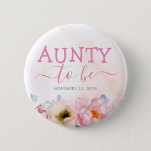 Blush Pink Flowers Cute Aunty to Be Baby Shower 6 Cm Round Badge