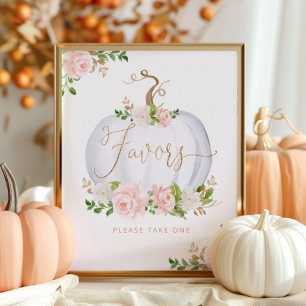 Blush pink gold floral pumpkin Favors please take  Poster