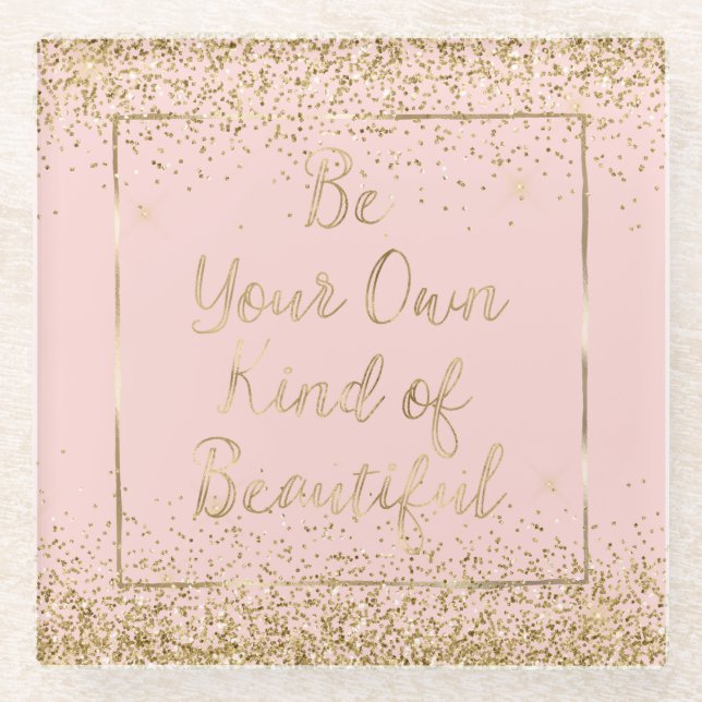 Blush Pink Gold Glitter Beautiful Quote Glass Coaster (Front)