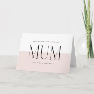 Blush Pink Minimalist Best Mum Ever Mother's Day Card
