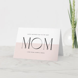 Blush Pink Minimalist Best Mum Ever Mother's Day Card