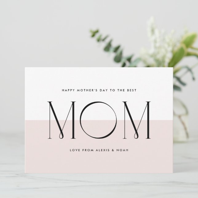 Blush Pink Minimalist Best Mum Ever Mother's Day Holiday Card (Standing Front)