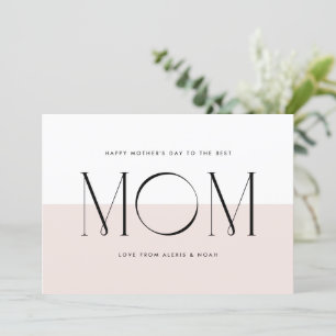 Blush Pink Minimalist Best Mum Ever Mother's Day Holiday Card