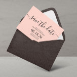 Blush Pink Modern Wedding Save the Date Cards<br><div class="desc">Simple Modern Script Wedding Save the Date cards. For more advanced customisation of this design,  please click the "Customise" button! Matching items and more colour options are also available by request.</div>