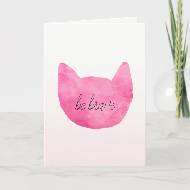 Blush Pink Ombre Cat Be Brave Inspirational Card (Front)
