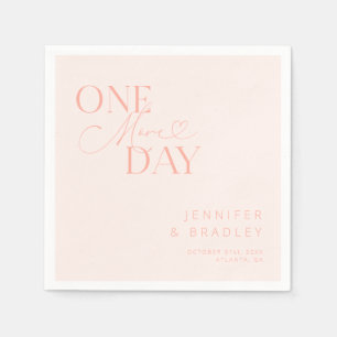 Blush Pink One More Day Rehearsal Dinner  Napkin