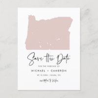 Blush Pink Oregon Map Modern Script Save the Date